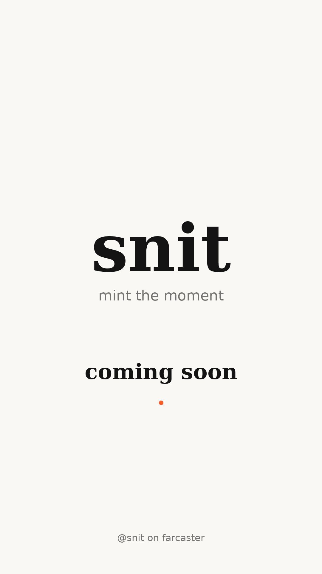 snit — coming soon